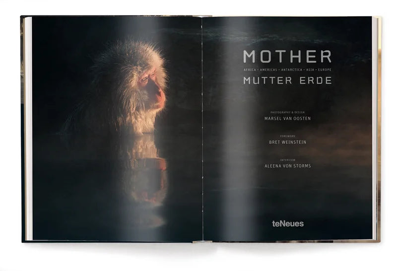 A Tribute to Mother Earth Marsel van Oosten