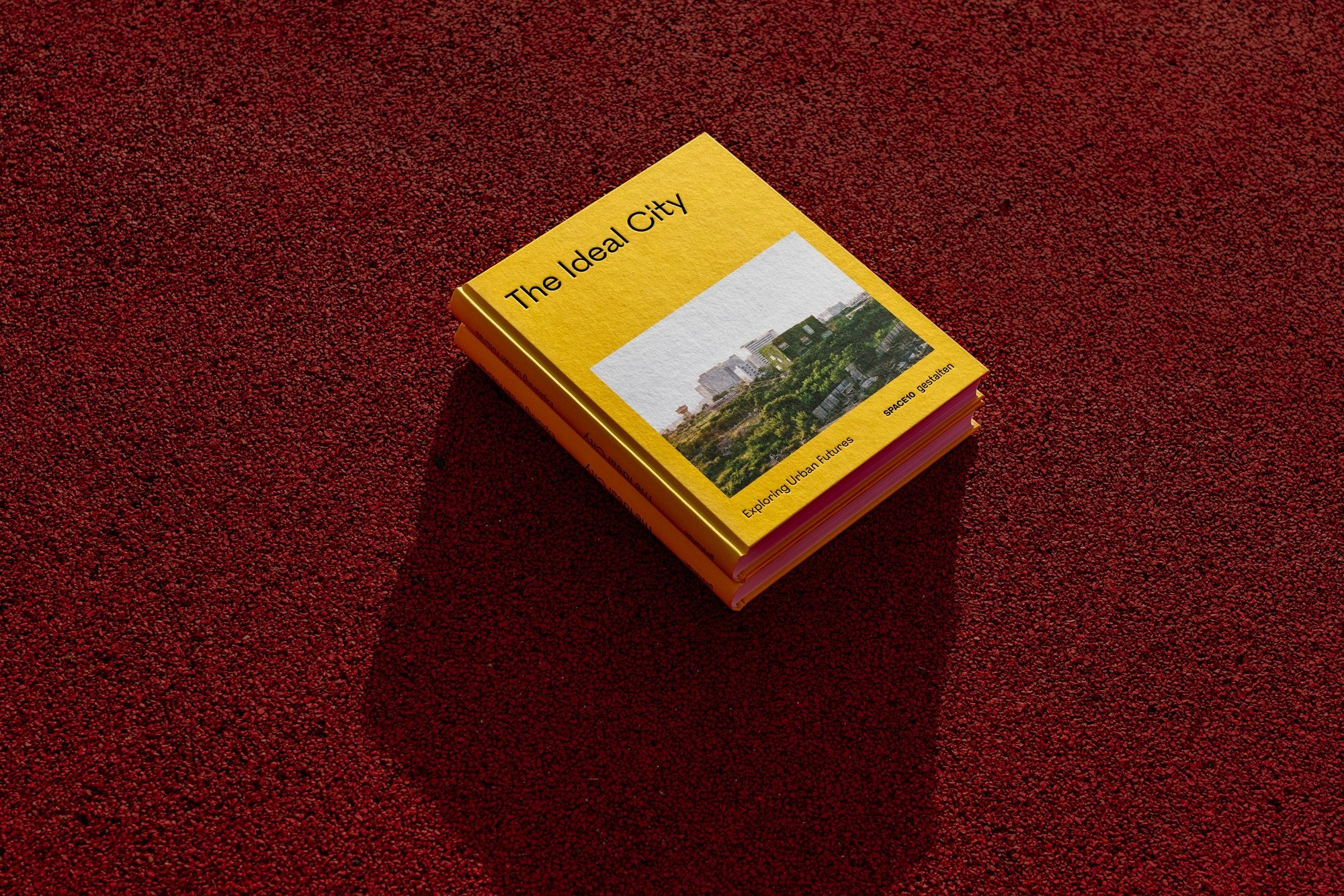 THE IDEAL CITY  - EXPLORING URBAN FUTURES